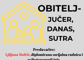 Obitelj jučer, danas, sutra predavanje u knjižnici