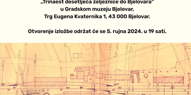 Trinaest desetljeća željeznice do Bjelovara