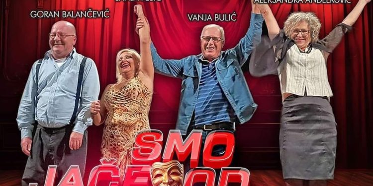 U Bjelovar stiže urnebesno smiješna predstava, “Jače smo od sudbine”