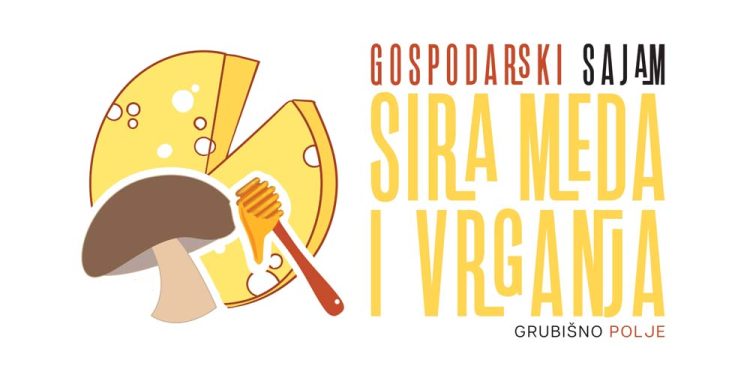 Prijavite se za izlaganje na Sajmu sira u Grubišnom Polju