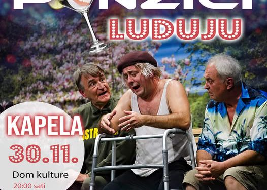 Penzići luduju u Kapeli