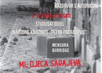 Kako je izgledalo djetinjstvo pod opsadom? U Bjelovaru se predstavlja knjiga „Mi, djeca Sarajeva“