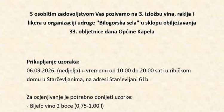 Uskoro 3. izložba vina, rakija i likera u Kapeli: Pozivaju sve proizvođače da prijave svoje uzorke